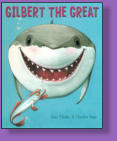 Gilbert, the great white shark, wakes up one morning to find that his friend Raymond the Remora is gone.  A story about loss that is funny and sad in equal parts, with a happy ending.  Illustrated by Charles Fuge.